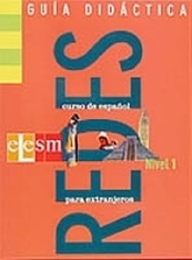 Redes: Guia Didactica 1 (Spanish Edition) - kolektiv autorů