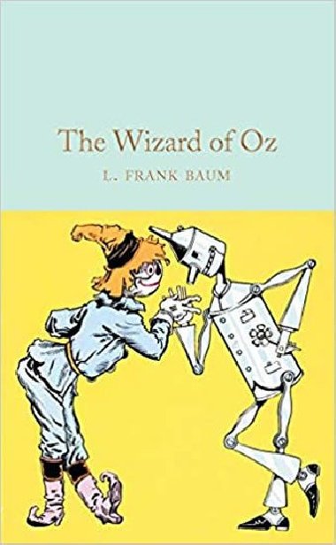 The Wizard of Oz - Baum L. Frank