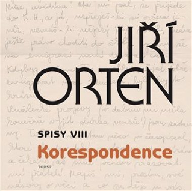 Spisy VIII. Korespondence - Jiří Orten