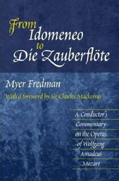 From "Idomeneo" to "Die Zauber - neuveden