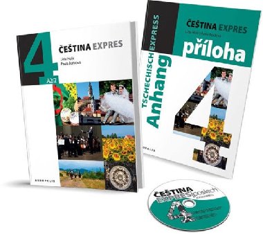 Čeština Expres 4 (A2/2) německá + CD - Lída Holá; Pavla Bořilová