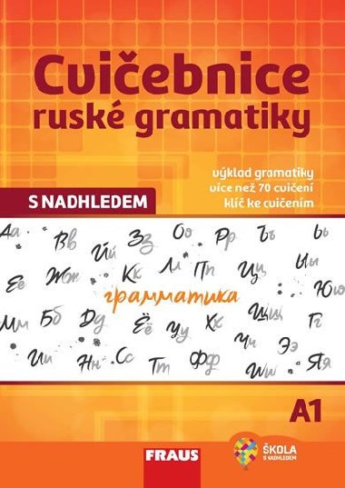 Cvičebnice ruské gramatiky s nadhledem - neuveden