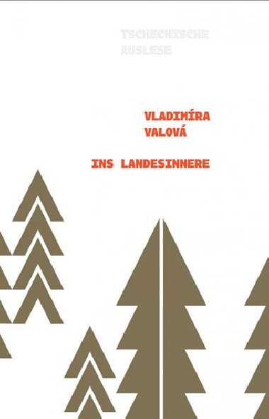 Ins Landesinnere - Vladimíra Valová