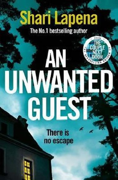 An Unwanted Guest - Lapena Shari