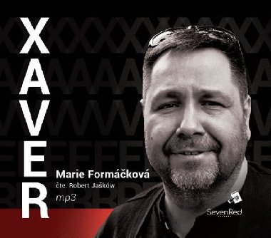 Xaver - CDmp3 (Čte Robert Jašków) - Marie Formáčková