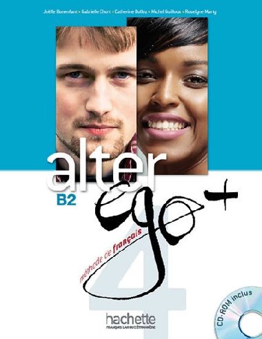 Alter ego Plus B2 Livre de l´éleve + CDR - kolektiv autorů