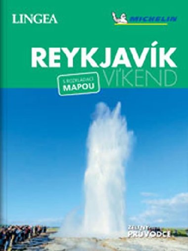 Reykjavík - Víkend - s rozkládací mapou - Lingea
