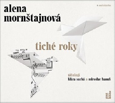 Tiché roky - CDmp3 - Alena Mornštajnová