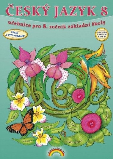 Český jazyk 8 - učebnice, Čtení s porozuměním - Karla Prátová; Zita Janáčková; Ilona Kirchnerová
