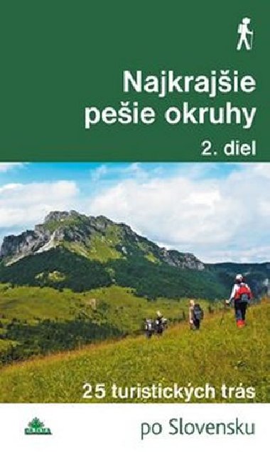 Najkrajšie pešie okruhy 2. diel - Daniel Kollár; Tomáš Trstenský