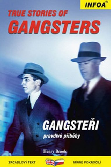 True Stories of Gangsters/Gangsteři - Henry Brook