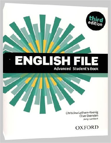 English File third edition Advanced Student´s book (without iTutor CD-ROM) - Latham-Koenig Christina; Oxenden Clive