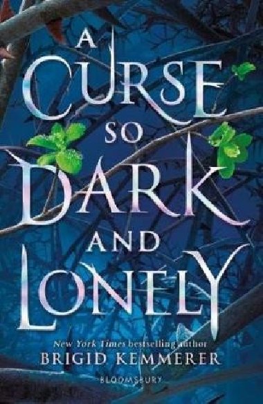 A Curse So Dark And Lonely - Brigid Kemmerere