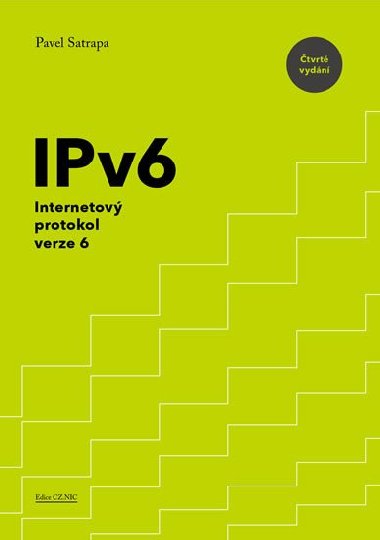 IPv6 - Internetový protokol verze 6 - Satrapa Pavel