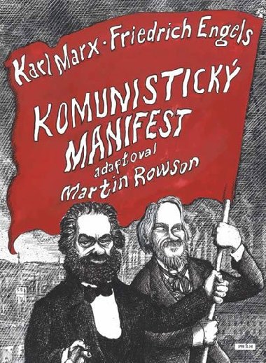 Komunistický manifest - komiks - Martin Rowson; Ladislav Štoll; Viktor Janiš