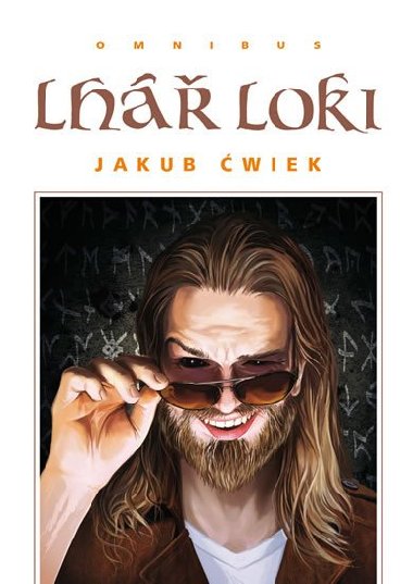 Lhář Loki - Omnibus - Jakub Ćwiek