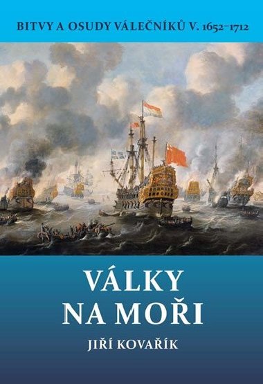 Války na moři - Jiří Kovařík