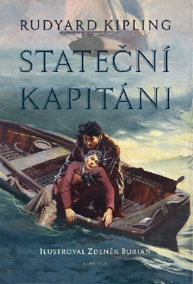 Stateční kapitáni - Rudyard Kipling; Zdeněk Burian