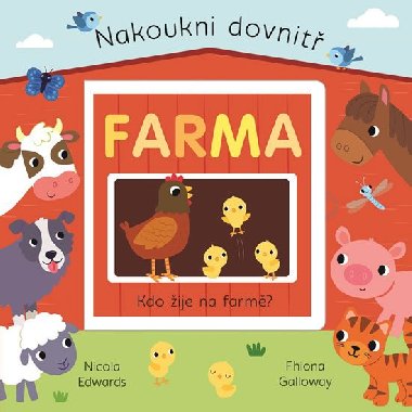 Farma - Nakoukni dovnitř - Nicola Edwards; Fhiona Galloway