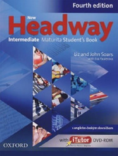 New Headway 4th edition Intermediate Maturita Student´s book (česká edice) - Soars John and Liz