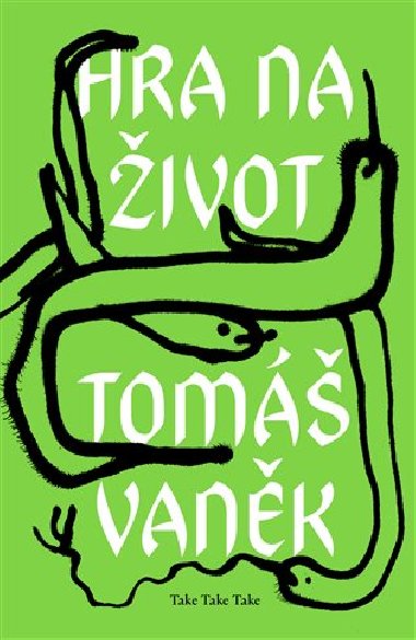 Hra na život - Tomáš Vaněk