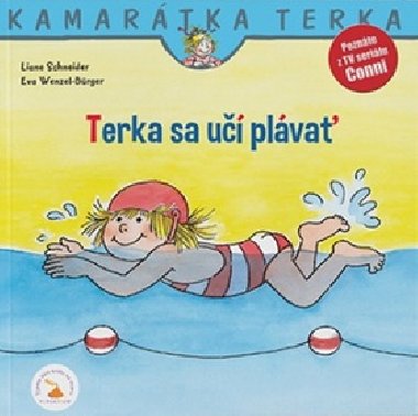 Terka sa učí plávať - Liane Schneider; Eva Wenzel-Bürger