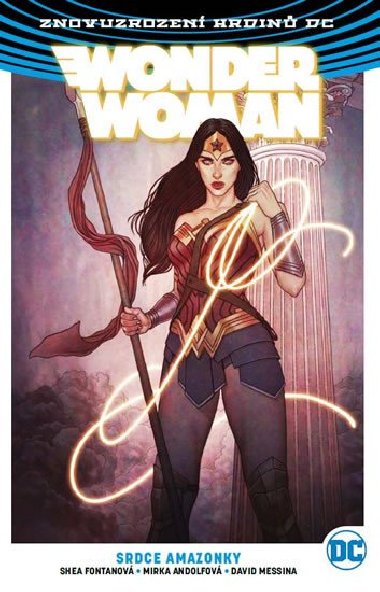 Wonder Woman 5 - Srdce amazonky - Shea Fontanová