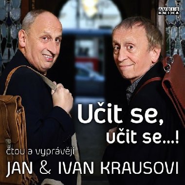 Kraus: Učit se, učit se... ! - CD - Kraus Jan, Kraus Ivan,