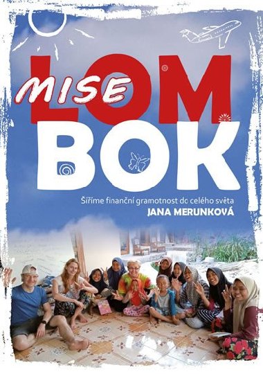 Mise Lombok - Merunková Jana