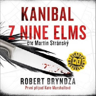 Kanibal z Nine Elms - 2x CD mp3 (Čte Martin Stránský) - Robert Bryndza; Martin Stránský