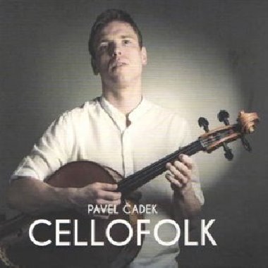 Cellofolk - Pavel Čadek