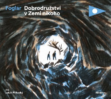 Dobrodružství v Zemi nikoho (audiokniha pro děti) - Foglar Jaroslav