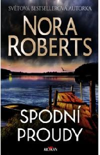 Spodní proudy - Nora Robertsová