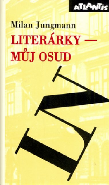 LITERÁRKY MŮJ OSUD - Jungmann