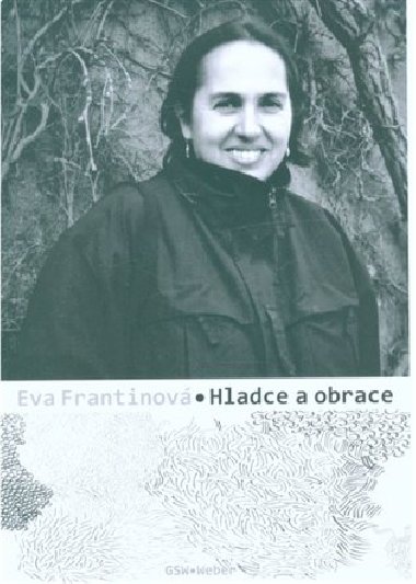 Hladce a obrace - Eva Frantinová