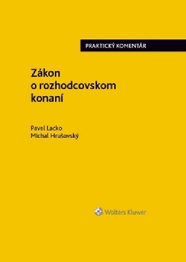Zákon o rozhodcovskom konaní - Pavel Lacko; Michal Hrušovský