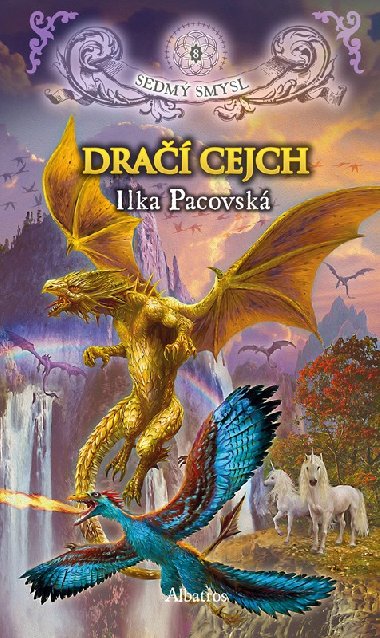 Dračí cejch (brož.) - Pacovská Ilka