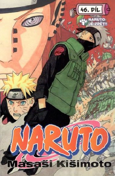Naruto 46 - Naruto je zpět!! - Masaši Kišimoto