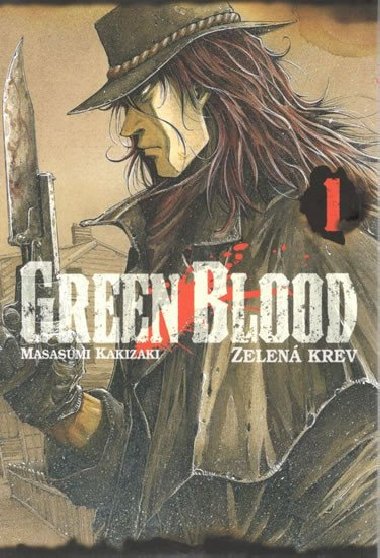 Green blood 1 - Zelená krev - Kakizaki Masasumi