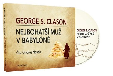 Nejbohatší muž v Babylóně - audioknihovna - Clason George S.