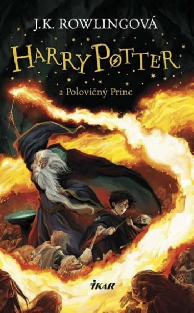 Harry Potter 6 - A polovičný princ - Rowlingová Joanne Kathleen