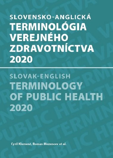 Slovensko-anglická terminológia verejného zdravotníctva 2020 - Elena Nováková; Mária Avdičová