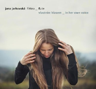Flétna vlastním hlasem - CD - Jarkovská Jana