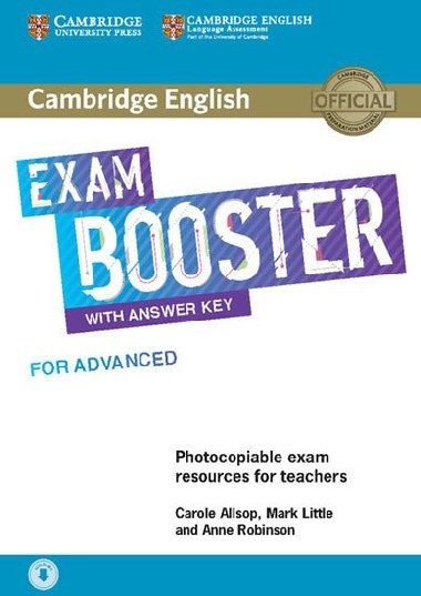 Cambridge English Exam Booster for Advanced with Answer Key with Audio - Allsop Carole, Little Mark