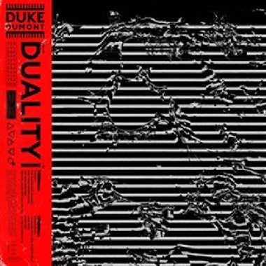 Duality - Duke Dumont