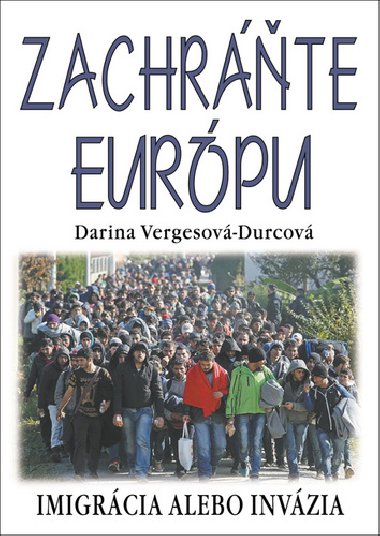 Zachráňte Európu - Darina Vergesová - Durecová