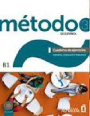 Método 3/B1 de espaňol: Cuaderno de Ejercicios - Fuentes Carlos