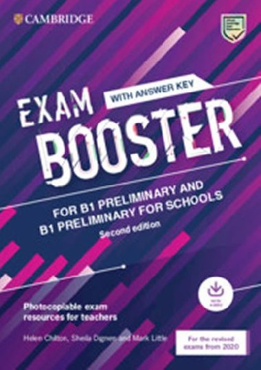 Exam Booster for B1 Preliminary and B1 Preliminary for Schools with Answer Key with Audio for the Revised 2020 Exams - Chilton Helen, Dignen Sheila