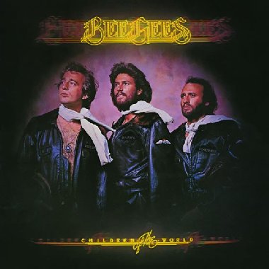 Children of The World - Bee Gees