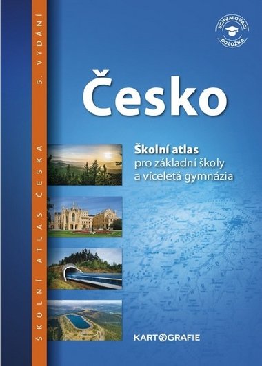 Česko Školní atlas pro základní školy a víceletá gymnázia - Kartografie